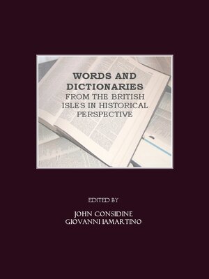 cover image of Words and Dictionaries from the British Isles in Historical Perspective
